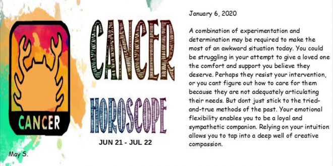 Cancer Horoscope January 6, 2020