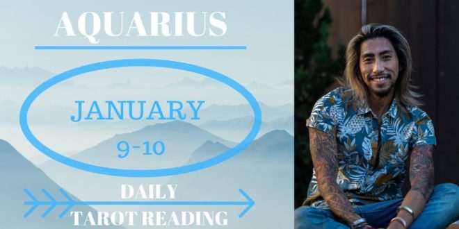 AQUARIUS - "GOLDEN TICKET MEETS GOLDEN PLATE" JANUARY 9-10 DAILY TAROT READING