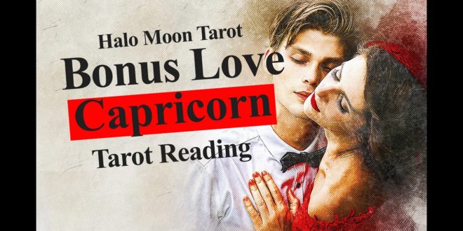 CAPRICORN LOVE TAROT READING - BONUS* JANUARY 26 - FEBRUARY 1