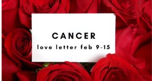 Cancer Love Letter "Foretune Favors You" Feb 9-15