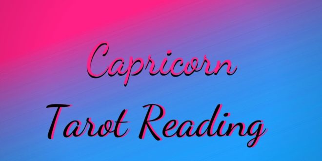 Capricorn Monthly Reading The Truth Comes Out !