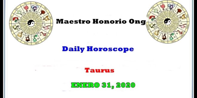 Daily Horoscope, Taurus, Enero 31, 2020