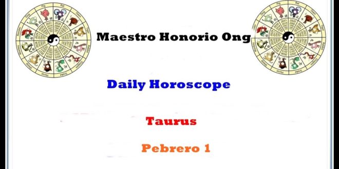 Daily Horoscope, Taurus, Pebrero 1, 2020