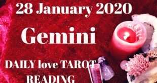 Gemini daily love reading ⭐ LEAVING YOU IS NOT SO EASY FOR THEM ⭐ 28 JANUARY 2020