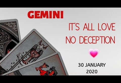 Gemini daily love reading 💖 IT'S ALL LOVE, NO DECEPTION  💖 30 JANUARY 2020
