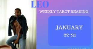 LEO - "YOU CANNOT LET THEM GO!" JANUARY 22-31 WEEKLY TAROT READING