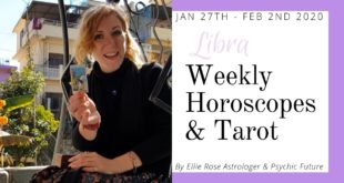 LIBRA Weekly Horoscope + Tarot 27 Jan - 2 Feb