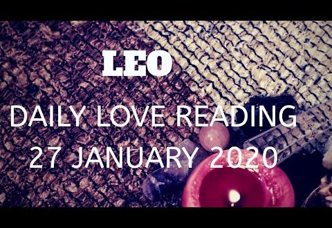 Leo daily love reading  💖 THEY ARE HIDING SOMETHING FROM YOU  💖 27 JANUARY  2020