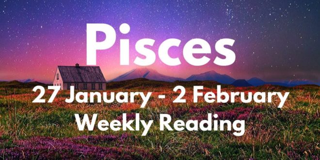 PISCES THIS WILL SURPRISE YOU! LUCK IS WITH YOU! JANUARY 27th - 2nd FEBRUARY