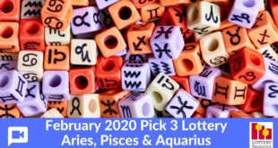 Pick 3 Lottery Horoscope Rundown February 2020 - Aries, Pisces & Aquarius