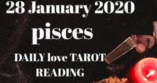 Pisces daily love reading 💖 THEY WILL NOT LET YOU GO  💖 28 JANUARY 2020