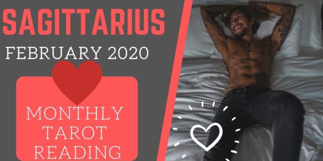 SAGITTARIUS - "A REVELATION AFTER NO CONTACT" FEBRUARY 2020 MONTHLY TAROT READING