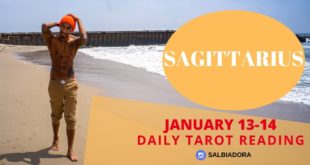 SAGITTARIUS - “28 DAYS” JANUARY 13-14 DAILY TAROT READING