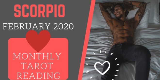 SCORPIO - "THEY WANT THIS COMMITMENT" FEBRUARY 2020 MONTHLY TAROT READING