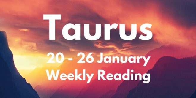 TAURUS THEY WILL BE SHOCKED AT HOW READY YOU ARE! JANUARY 20th - 26th