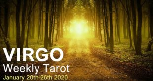 VIRGO WEEKLY TAROT "A NEW BEGINNING IS ON OFFER VIRGO!"  January 20th-26th 2020