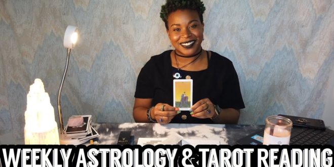 Weekly Astrology & Tarot Reading (2/2 - 2/8)