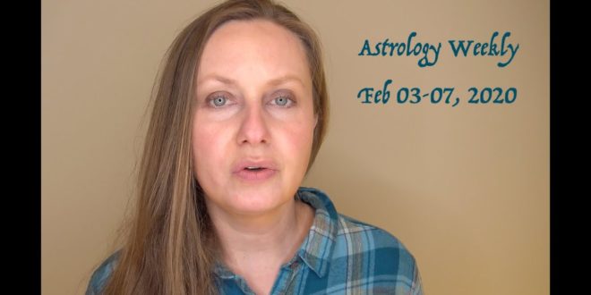 Weekly astrology predictions February 03-07, 2020