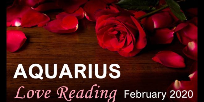 AQUARIUS LOVE READING - FEBRUARY 2020  "BREAKING OUT OF THE COMFORT-ZONE AQUARIUS" Tarot Reading