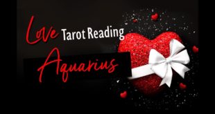AQUARIUS LOVE TAROT READING - JANUARY 30 - FEBRUARY 6 2020