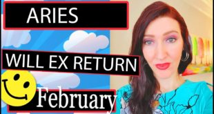 ARIES EX RETURNS THIS WILL SHOCK YOU!!! February