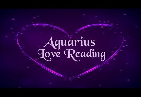 Aquarius Love Tarot Reading * As soon as you walk away they are going to chase you *