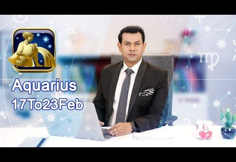 Aquarius Weekly horoscope 17 Feb To 23 Feb 2020