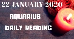 Aquarius daily love reading 💝THEY FEEL THEY DO NOT DESERVE YOU 💝22 JANUARY 2020