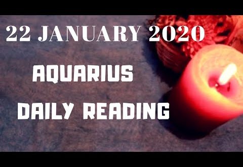 Aquarius daily love reading 💝THEY FEEL THEY DO NOT DESERVE YOU 💝22 JANUARY 2020