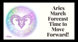 Aries Monthly Forecast For March ~ Astrology + Tarot