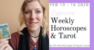 CAPRICORN Weekly Horoscope + Tarot 10-16 Feb. 2020