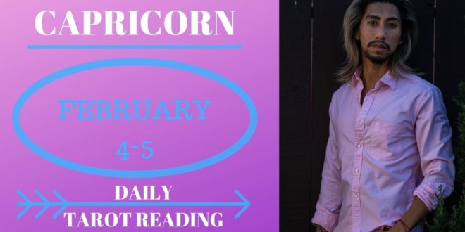 CAPRICORN - "THE OMEN YOU NEED TO LOOK FOR" FEBRUARY 4-5 DAILY TAROT READING
