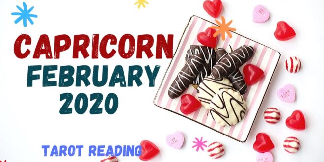 CAPRICORN🔮(MAJOR DECISION IN LOVE😉) 🔮 FEBRUARY 2020-TAROT READING