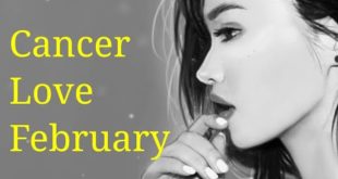 Cancer Love February 2020 - Finding Balance in your life, not settling..