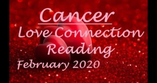 Cancer Love "The Ripening of True Love" February 2020