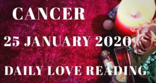 Cancer daily love reading ⭐ THIS CONNECTION IS DIVINE ⭐25 JANUARY 2020