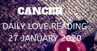 Cancer daily love reading 💖THEY ARE DESTROYED OVER YOU 💖27 JANUARY 2020