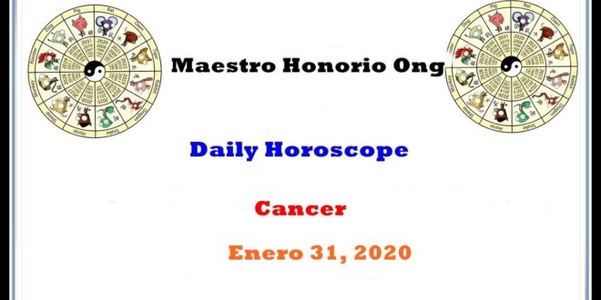 Daily Horoscope, Cancer, Enero 31, 2020
