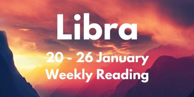 LIBRA UNEXPECTED VICTORY! JANUARY 20th - 26th