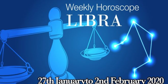 Libra Weekly Horoscope From 27th January 2020 | Preview