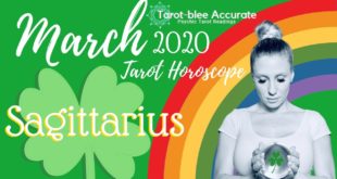 March 2020 Sagittarius Tarot Horoscope - Luck, Love, Money, and Manifestation!