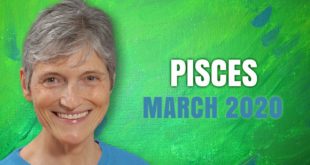 PISCES MARCH 2020 Astrology Horoscope Forecast