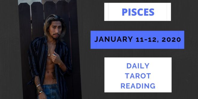 PISCES - "YOU NEED TO MAKE THIS TOUGH DECISION NOW" JANUARY 11-12 DAILY TAROT READING