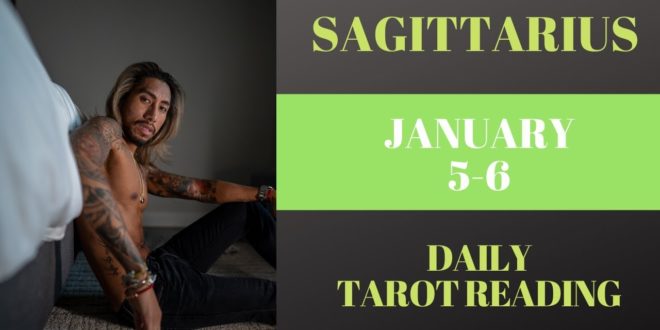SAGITTARIUS - "THEY ARE HATING BUT WANTING YOU" JANUARY 5-6 DAILY TAROT READING
