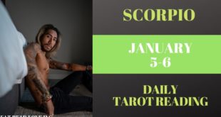 SCORPIO - "MIND BLOWING! BEST READING FOR THIS YEAR" JANUARY 5-6 DAILY TAROT READING