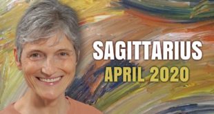 Sagittarius April 2020 Astrology Horoscope Forecast