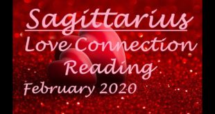 Sagittarius Love "That Person IS Your Divine Soulmate" February 2020