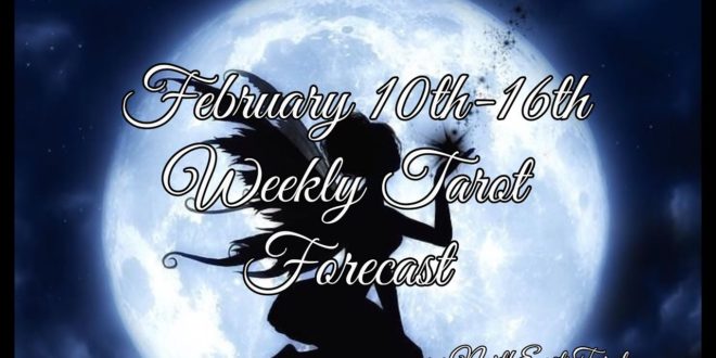 Sagittarius Weekly Forecast February 10th-16th 💙✨