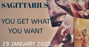 Sagittarius daily love reading 💖 YOU GET WHAT YOU WANT  💖 29 JANUARY  2020