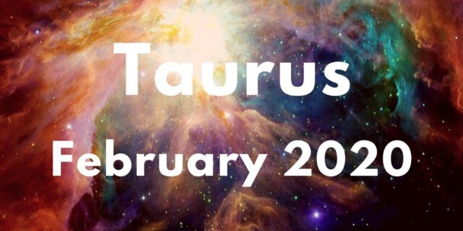 TAURUS TRULY BLESSED! A MIRACLE WILL HAPPEN! FEBRUARY 2020